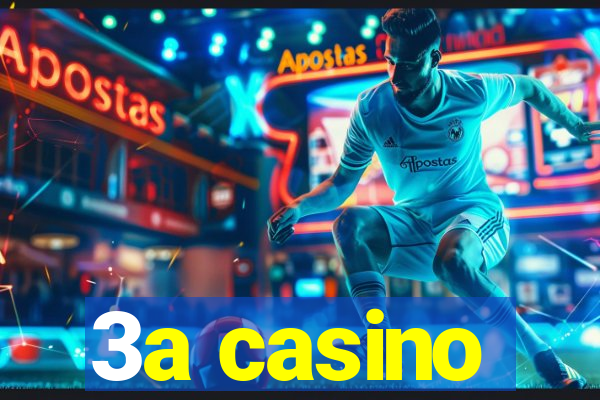 3a casino